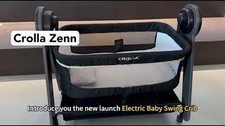 The Electric Baby Swing Crib  Crolla Zenn [upl. by Bea]