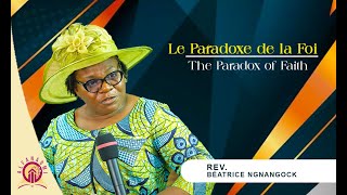 Le paradoxe de la foi Rev béatrice Ngnangock [upl. by Rosinski]