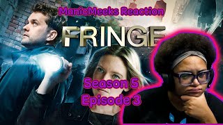 Fringe Season 5 Episode 3 Reaction  SACRIFICE FOR THE TEAM [upl. by Minica]