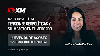 Tensiones geopolíticas y su impacto en el mercado [upl. by Stimson]