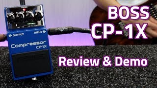 Boss CP1X vs CS3 Compressor  Review Demo amp Comparison [upl. by Drona]