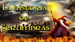 La historia de Ferumbras  tibia en español [upl. by Dor]