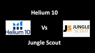 Helium 10 vs Jungle Scout Comparison  Amazon FBA [upl. by Atela140]