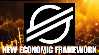 🚨 STELLAR XLM NEW ECONOMIC FRAMEWORK🚨 [upl. by Sothena]