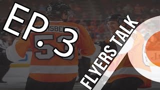 Flyers Talk Podcast  Episode 3 Rookies and Russians [upl. by Dougy]