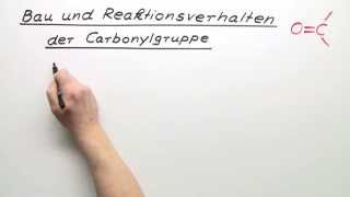 Carbonylgruppe Bau und Reaktionsverhalten  Chemie  Organische Chemie [upl. by Novahc498]