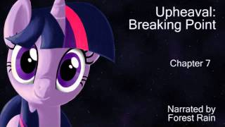 Upheaval Breaking Point Chapter 7 Narrated by Forest Rain [upl. by Ashwin642]