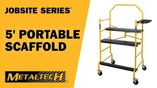 METALTECH JOBSITE SERIES 5 High Portable Scaffold [upl. by Akenom35]