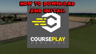 Farming Simulator 19 Courseplay How to download courseplay FS19 Caveman [upl. by Hiasi]