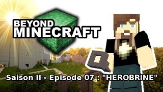 Beyond Minecraft  s02 e07  quotHEROBRINEquot  minecraft fr hd [upl. by Ian142]