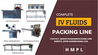 Complete IV Fluids Bottle Packing Line LVP  HMPL [upl. by Joab]