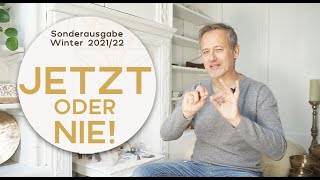 JETZT ODER NIE Zeitqualität Sonderausgabe Winter 202122 [upl. by Chantal]