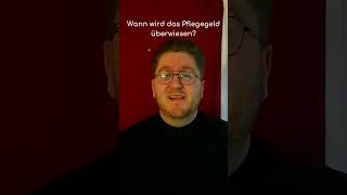 ❤️ Wann wird das Pflegegeld überwiesen [upl. by Enaillil]