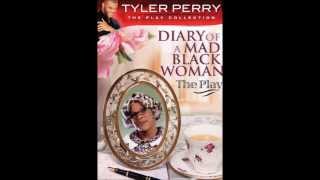 Diary Of A Mad Black Woman The Play  Aint It Funny How Life Goes Around [upl. by Akcirre503]