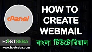 How to create Webmail from cPanel । cPanel tutorial । Webmail Bangla tutorial । HostSeba [upl. by Trah937]