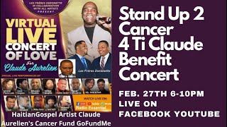 Claude Aurelien Virtual LIVE Cancer Fundraising Concert hosted by Les Fréres Deronette [upl. by Eiahpets]