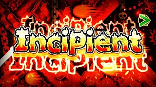 MY WORST EXPERIENCE Incipient 100  Jenkins 3rd Extreme Demon [upl. by Kori]