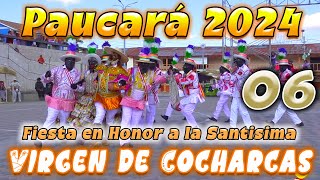 🍻🐷🥔 Paucará 2024 Virgen de Cocharcas  DVD 06 [upl. by Phelgon]