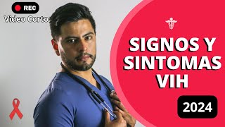 Signos y Sintomas del VIH  SIDA Actualización 2024  Video Corto [upl. by Mccreary]