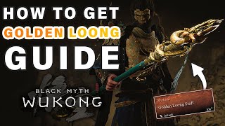 How to Unlock and Craft Mythical Loong Staff ► Black Myth Wukong [upl. by Syl13]