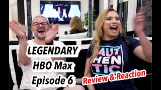 LEGENDARY Episode 6 HBO Max  Review and Reaction [upl. by Neelloj]