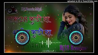 Luck 28 Kudi Da 47 Weight Kudi Da  Dj Remix  Yo Yo Honey Sing Song 4D Power Mix 4DRemix​ [upl. by Aira]