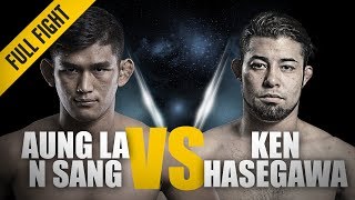 ONE Full Fight  Aung La N Sang vs Ken Hasegawa  Thunder In Thuwunna  June 2018 [upl. by Gnim]