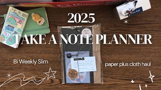 2025 Take A Note Planner Unboxing 🦋 Paper Plus Cloth  TAN TN Slim Biweekly [upl. by Zetrauq]