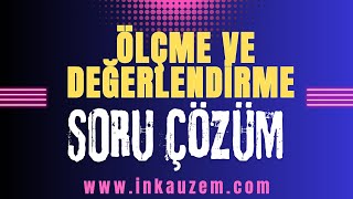 2ÖLÇME VE DEĞERLENDİRME ÇIKMIŞ SORU ÇÖZÜMÜ Adem Hoca [upl. by Agee]