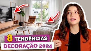 TOP 8 TENDÊNCIAS DA DECORAÇÃO 2024  DicaDaPâ [upl. by Llenad14]