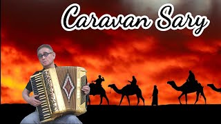 Caravan Sary Caravansary Caravanserai  Silk Road  대상의행렬  실크로드 주제곡 [upl. by Elades]