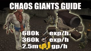 Runescape 3 Chaos Giants Slayer Guide 2017  680k Melee exph  360k Slayer exph  25m3m GPh [upl. by Yecaw]