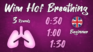 Guided Wim Hof Breathing Technique 3 Rounds 030  130  130 Beginner Easy [upl. by Valerle]