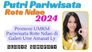 Promosi UMKM Pariwisata Rote Ndao Finalis Putra  Putri Pariwisata Kabupaten Rote Ndao Tahun 2024 [upl. by Assenar]