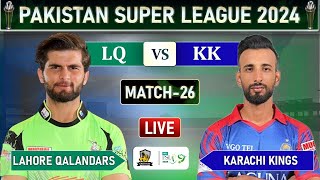 PSL 2024 LIVE LAHORE QALANDARS VS KARACHI KINGS MATCH 25 LIVE SCORES  LQ vs KK LIVE MATCH [upl. by Ettellocin]