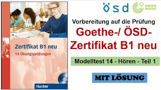 Zertifikat B1 neu  Modelltest 14 Hören Teil 1  Prüfungsvorbereitung Goethe ÖSDZertifikat B1 [upl. by Aylad]