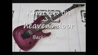 Knockin On Heavens Door  Backing track [upl. by Yoj]