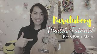 Pasalubong  Ben amp Ben  Moira  Ukulele Tutorial  For beginners [upl. by Sevy]