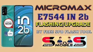 Micromax E7544 In2b flashing Micromax in2b Phone is starting Solution  Micromax IN 2B unlocking [upl. by Rabin]