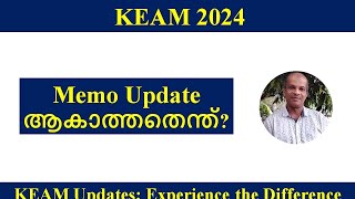 KEAM 2024 II Memo Clearing Time [upl. by Teagan]