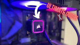 How to use the Corsair H100x RGB Elite Full install amp Ultimate guide 🔧🖥️ [upl. by Odrude]