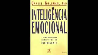 Inteligência Emocional  Daniel Goleman  audiobook completo [upl. by Murtha]