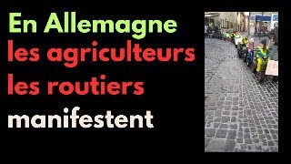 En Allemagne les agriculteurs et les chauffeurs routiers la suppression des subventions du diesel [upl. by Vadnee]