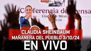 Claudia Sheinbaum La Mañanera del Pueblo I 3 de octubre de 2024 I EN VIVO [upl. by Nomed]