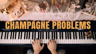 Taylor Swift  Champagne Problems Relaxing Piano Covers [upl. by Waxman]