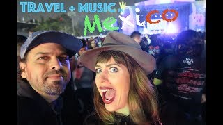 TRAVEL  MUSIC VLOG MEXICO  Festivals amp Friends [upl. by Leatrice]