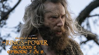 Rings of Power Season 2 Episode 7 amp 8  Das Staffelfinale  Kapitel 107 [upl. by Jayne]