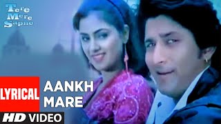 Aankh Mare Lyrical Video Song  Tere Mere Sapne  Kumar Sanu Kavita Krishnamurthy  Arshad Warsi [upl. by Clo]