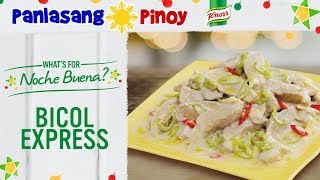 How to Cook Bicol Express  Panlasang Pinoy [upl. by Aleehs]