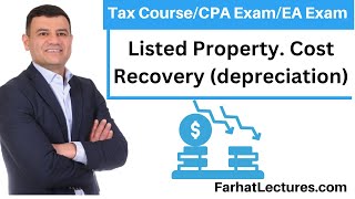 MACRS depreciation Cost recovery for Listed Property CPAEA Exam [upl. by Eahsal853]